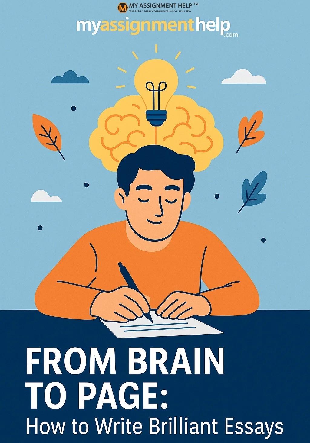From Brain to Page: How to Write Brilliant Essays
