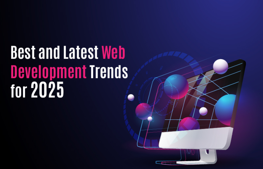 Web Design and Development Trends for the Future: What to Expect in 2025 and Beyond