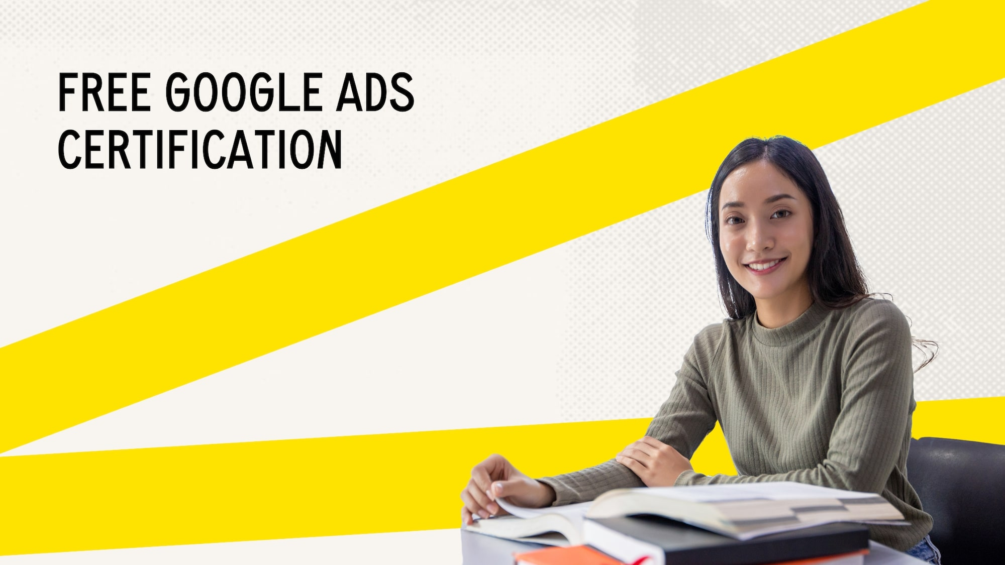 Mastering Digital Marketing: How Google Ads Certification Can Boost Your Career