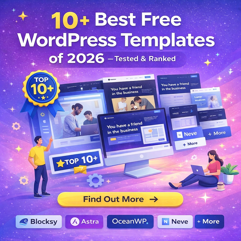 10+ Best Free WordPress templates of 2026 — Tested & Ranked